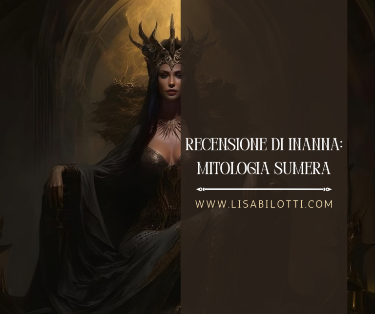 Recensione Inanna mitologia sumera