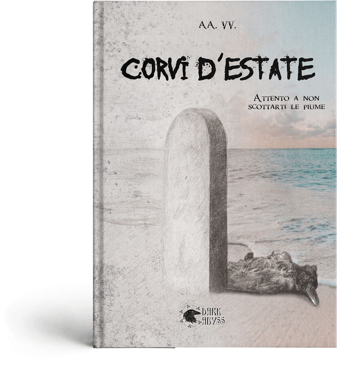 Raccolta di racconti - "Corvi d'estate - attento a non scottarti le piume"