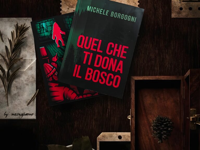 Recensione di Quel che ti dona il bosco di Michele Borgogni