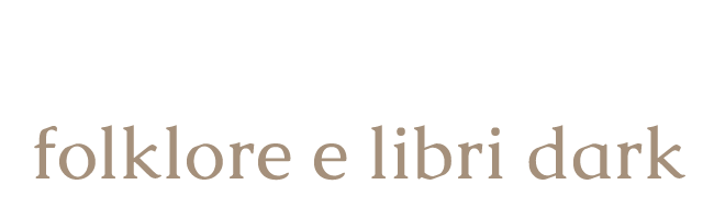 Lisa Bilotti - folklore e libri dark